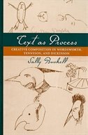 Text As Process: Creative Composition In Wordsworth, Tennyson, And Dickinson