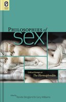 Philosophies Of Sex: Critical Essays On The Hermaphrodite
