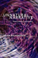 Unnatural Narrative: Theory, History, And Practice