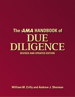 The Ama Handbook Of Due Diligence: Revised And Updated Edition