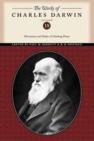 Works Of Charles Darwin, Volume 18: Movements and Habits of Climbing Plants