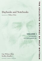 Daybooks and Notebooks: Volume I: Daybooks, 1876-November 1881