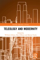 Teleology And Modernity