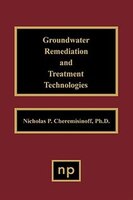 Groundwater Remediation and Treatment Technologies
