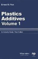 Plastics Additives, Volume 1: An Industry Guide