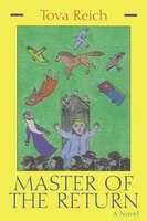 Master Of The Return: A Novel