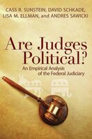 Are Judges Political?: An Empirical Analysis of the Federal Judiciary