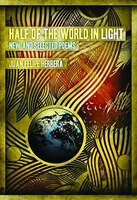 Half of the World in Light: New and Selected Poems [With CD]