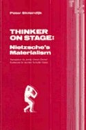 Thinker On Stage: Nietzsche's Materialism