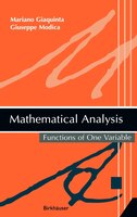 Mathematical Analysis: Functions of One Variable