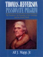 Thomas Jefferson: Passionate Pilgrim