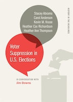 Voter Suppression In U.s. Elections