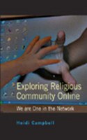 Exploring Religious Community Online: We are One in the Network
