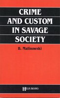 Crime And Custom In Savage Society