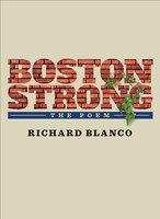 Boston Strong: The Poem To Benefit The One Fund Boston