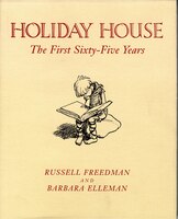 Holiday House: The First Sixty-five Years