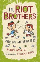 Drooling and Dangerous (The Riot Brothers)