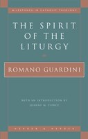 The Spirit of the Liturgy
