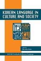 Korean Language In Culture And Society