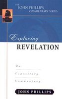 Exploring Revelation: An Expository Commentary