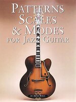 Patterns, Scales & Modes For Jazz Guitar