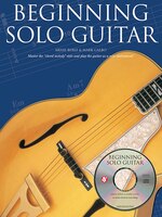 Beginning Solo Guitar: Beginning Solo Guitar