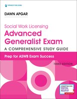 Social Work Licensing Advanced Generalist Exam Guide: A Comprehensive Study Guide For Success