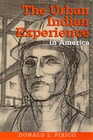 The Urban Indian Experience In America