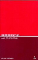 Horror Fiction: An Introduction