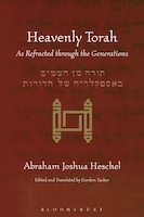 Heavenly Torah: As Refracted through the Generations