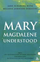 Mary Magdalene Understood