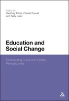 Education and Social Change: Connecting local and global perspectives