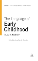 The Language of Early Childhood: Volume 4