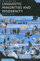 Linguistic Minorities and Modernity: A Sociolinguistic Ethnography