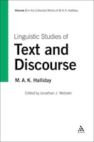 Linguistic Studies of Text and Discourse