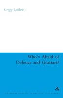 Who's Afraid Of Deleuze And Guattari?: An Introduction to Political Pragmatics