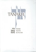 Jps Tanakh: The Holy Scriptures: The New JPS Translation According to the Traditional Hebrew Text