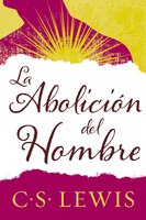 Abolición Del Hombre