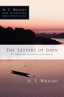 The LETTERS OF JOHN