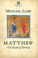MATTHEW: THE GOSPEL OF IDENTITY
