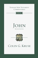 JOHN - TYNDALE NEW TESTAMENT COMMENTARIES