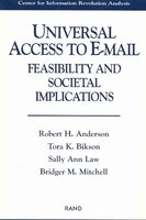 Universal Access to E-Mail: Feasibility and Societal Implications