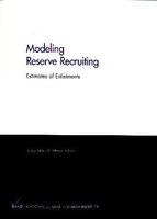 Modeling Reserve Recruiting: Estimates of Enlistments