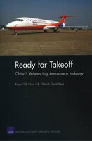 Ready for Takeoff: Chinas Advancing Aerospace Industry