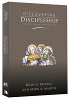 DISCOVERING DISCIPLESHIP: Dynamics of Christian Education