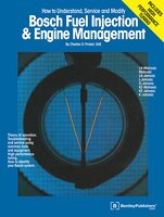 Bosch Fuel Injection & Engine Management: Theory Of Operation, Troubleshooting And Service Using Common Tools And Equipment, High