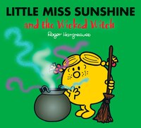 Little Miss Sunshine And The Wicked Witch