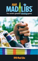 Byo Mad Libs