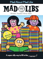 Mad About Mad Libs