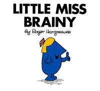 Little Miss Brainy (Mr. Men and Little Miss Series) Roger Hargreaves Author